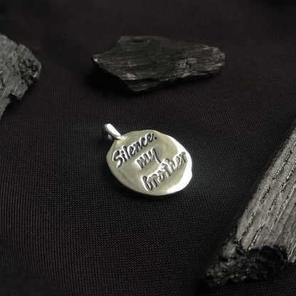 Sterling Silver Dark Brotherhood “Silence, My Brother” Pendant